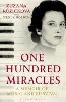 One Hundred Miracles: A Memoir of Music and Survival 140889680X Book Cover