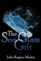 The Sea Glass Gift 1480854395 Book Cover