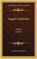 August Schleicher: Skizze (1870) 1247823687 Book Cover