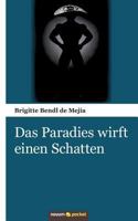 Das Paradies Wirft Einen Schatten 3990108034 Book Cover