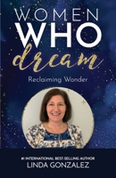Women Who Dream B0C5LDYGC8 Book Cover