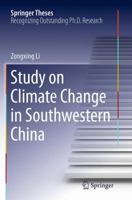 Study on Climate Change in Southwestern China 366244741X Book Cover