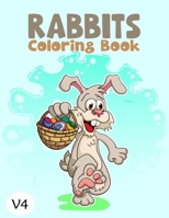 Rabbits Coloring Book: V4 Lovely Rabbits Coloring Book For Adults For Stress Relief And Relaxation B08TQCXTTL Book Cover