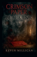 Crimson Paper Black Ink B0FQ8D74RL Book Cover