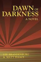 Dawn of Darkness 1439234809 Book Cover