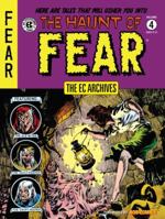 The EC Archives: The Haunt of Fear Volume 4 150673636X Book Cover