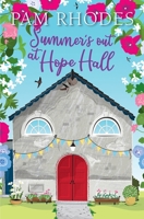 Summer's Out at Hope Hall 1782642870 Book Cover