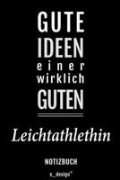 Notizbuch für Leichtathlethen / Leichtathleth / Leichtathlethin: Originelle Geschenk-Idee [120 Seiten liniertes blanko Papier] (German Edition) 1694617564 Book Cover