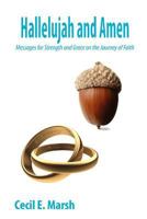 Hallelujah and Amen 0981902367 Book Cover
