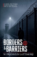 Borders and Barriers 173788965X Book Cover
