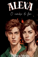 Alexa: O começo do fim (Apocalipse) (Portuguese Edition) 6526608981 Book Cover