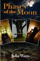 Phases of the Moon 1562801767 Book Cover