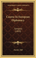 Course in European Diplomacy: Synopsis 117225611X Book Cover