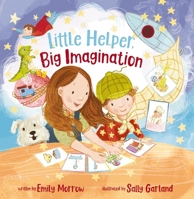 Little Helper, Big Imagination 0310158125 Book Cover