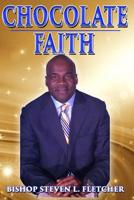 Chocolate Faith 1798165139 Book Cover