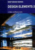 Design Elements 2: In Bars and Restaurants 4785802642 Book Cover