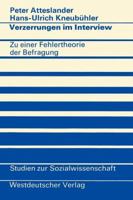 Verzerrungen Im Interview: Zu Einer Fehlertheorie Der Befragung 3531113151 Book Cover