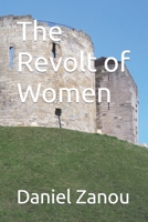 The Revolt of Women B08S2VRHHD Book Cover
