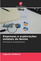 Empresas e explorações estatais do Benim: Otimização do acompanhamento 6206321770 Book Cover