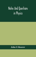 Notes and Questions in Physics 1022146483 Book Cover