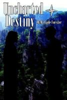 Uncharted Destiny 1420887254 Book Cover