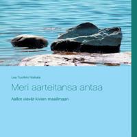 Meri Aarteitansa Antaa (Finnish Edition) 9515683521 Book Cover