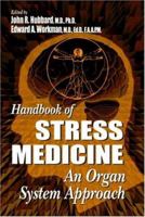 Handbook of Stress Medicine: An Organ System Approach 0849325153 Book Cover