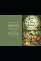 Gompi and the Song of Silence: Feride Durdu (Gompi Adventures) B0H6SSZGWL Book Cover