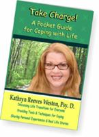 Take Charge! A Pocket Guide for Coping with Life 0578052938 Book Cover