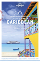 Lonely Planet Cruise Ports Caribbean 1787014185 Book Cover