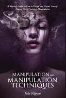 Manipulation and Manipulation Techniques 1801202869 Book Cover