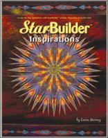 Star Builder Inspirations: Create No Sew Sensations With StarBuilder Stamps, Paintstiks, and Fusible 0615308198 Book Cover