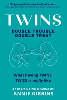 Twins: Double Trouble, Double Treat 0645466360 Book Cover