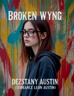 Broken Wyng B0G6H1P58T Book Cover