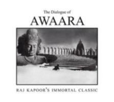 The dialogue of Awaara: Raj Kapoor's immortal classic 8189738542 Book Cover