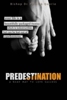 Pre-Destination: Life's Road Map B0BDWHZCWZ Book Cover