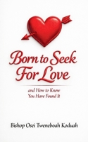 Born to Seek for Love B0GY7M6NKK Book Cover