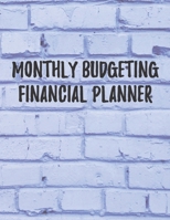 Monthly Budgeting Financial Planner: Organize Your 2020-2021 Budget And Financial Life 1695831373 Book Cover