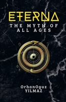 Eterna: The Myth of All Ages B0FDLB8Y45 Book Cover