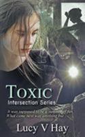 Toxic 1999350111 Book Cover