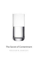 The Secret of Contentment 1596381914 Book Cover