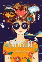 Exposure - A Love Story 0997683848 Book Cover