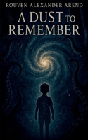 A Dust to Remember (German Edition) 3695144459 Book Cover