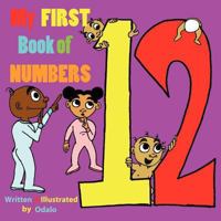 My First Book of Numbers 0984520325 Book Cover