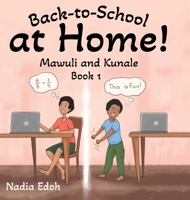 Back-to-School at Home! 1662906897 Book Cover