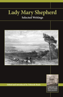 Lady Mary Shepherd: Selected Writings 1845409892 Book Cover