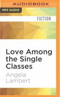 Love Among the Single Classes 0140126848 Book Cover