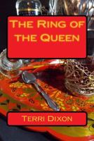 The Ring of the Queen 1545104298 Book Cover