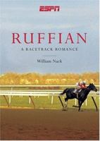 Ruffian: A Race Track Romance 1933060301 Book Cover