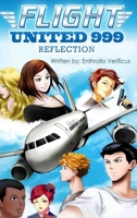 Flight United 999: Reflection 0244244731 Book Cover